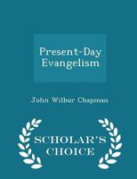 Present-Day Evangelism 1021976598 Book Cover