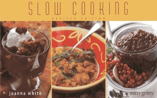 Slow Cooking: In Crockpot, Slow Cooker, Oven and Multi-Cooker (Nitty Gritty Cookbooks) 1558672524 Book Cover