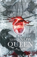 The Forbidden Tales - The Snow Queen 2898080446 Book Cover