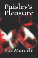 Paisley's Pleasure 1092146148 Book Cover