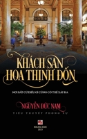 Khách San Hoa Thịnh Đốn (color - hard cover) 1088199119 Book Cover