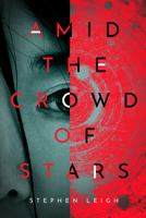 Amid the Crowd of Stars 0756415691 Book Cover