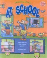 At School 905843608X Book Cover