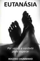Eutanásia (Portuguese Edition) B0GR96DQDH Book Cover