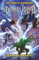 The Demon Ripper (The Lords of Dimensions) 1967532060 Book Cover