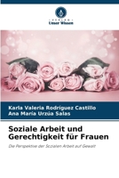 Soziale Arbeit und Gerechtigkeit für Frauen (German Edition) 6208318289 Book Cover