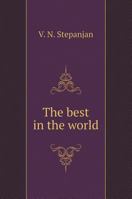 The most-most in the world 5519589119 Book Cover