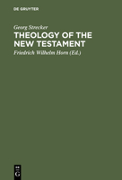 Theology of the New Testament 0664223362 Book Cover