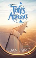 Taffs Abroad 1728383773 Book Cover