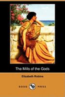 The Mills Of The Gods 1164861093 Book Cover