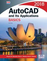 AutoCAD and Its Applications Basics 2018 1635630614 Book Cover