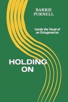 Holding on 1999366468 Book Cover