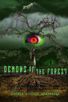 Demons of the Forest 1477401849 Book Cover