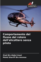 Comportamento del flusso del rotore dell'elicottero senza pilota (Italian Edition) 6204552015 Book Cover