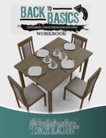 Back To Basics: Tayloring Your Teen For Success 0692910956 Book Cover