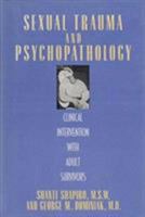 Sexual Trauma and Psychopathology: Clinical Intervention with Adult Survivors 0669273570 Book Cover