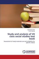 Study and Analysis of VII Class Social Studies Text Book 3847347586 Book Cover