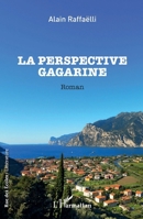 La perspective Gagarine: Roman (Rue Des Écoles) (French Edition) 234323230X Book Cover