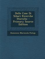 Delle Cose Di Sibari Ricerche Storiche 1020254580 Book Cover