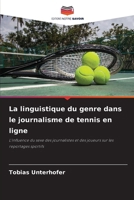 La linguistique du genre dans le journalisme de tennis en ligne 6209098231 Book Cover