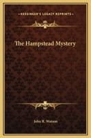 The Hampstead Mystery 150308860X Book Cover