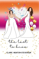 The Last to Know B0F5MNY6FT Book Cover