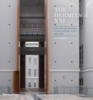 The Hermitage XXI: The New Art Museum in the General Staff Building 0500343012 Book Cover