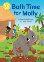 Reading Champion: Bath Time for Molly: Independent Reading Yellow 3 144517426X Book Cover