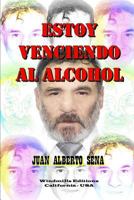 Estoy Venciendo Al Alcohol 0359451764 Book Cover