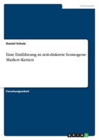 Eine Einführung in zeit-diskrete homogene Markov-Ketten 3640797086 Book Cover