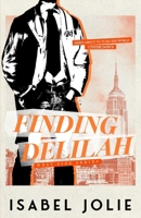 Finding Delilah: A Hot Single Dad Romance (West Side Series) B0DBVWRCCV Book Cover