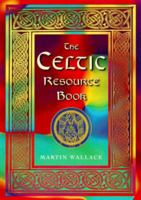 The Celtic Resource Book 1781401012 Book Cover