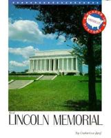 The Lincoln Memorial (Places in American History) 0875186246 Book Cover