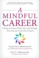A Mindful Career 099119831X Book Cover