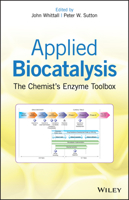 Applied Biocatalysis: The Chemist's Enzyme Toolbox 1119487013 Book Cover