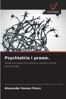 Psychiatria i prawo. (Polish Edition) 6209569986 Book Cover