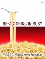 Refactoring in Ruby 0321545044 Book Cover