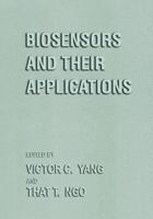 Biosensors and Their Applications 1461368758 Book Cover