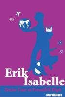 Erik & Isabelle Senior Year at Foresthill High 0975584839 Book Cover