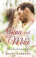 Gina and Mike 1735221627 Book Cover