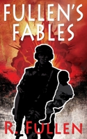 FULLEN’S FABLES B089M41M6R Book Cover