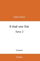 Il était une fois - Tome 2 (French Edition) 241447341X Book Cover