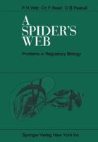 A Spider's Web: Problems in Regulatory Biology 3642854818 Book Cover