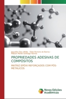 Propriedades Adesivas de Compósitos 6139812119 Book Cover