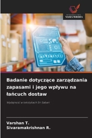 Badanie dotyczace zarzadzania zapasami i jego wplywu na lancuch dostaw (Polish Edition) 6209916058 Book Cover