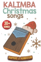 KALIMBA SONGBOOK: CHRISTMAS SONGS null Book Cover