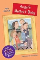 Angel's Mother's Baby 0618369198 Book Cover