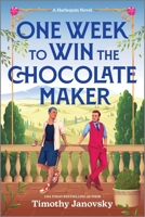 One Week to Win the Chocolate Maker: A Spicy MM Romance Retelling of Charlie and the Chocolate Factory 1335507329 Book Cover
