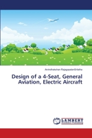 Design of a 4-Seat, General Aviation, Electric Aircraft 365935418X Book Cover