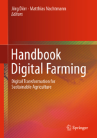 Handbook Digital Farming: Digital Transformation for Sustainable Agriculture 3662643774 Book Cover